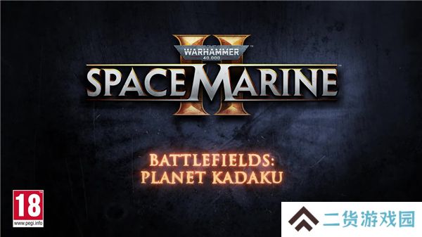 战锤40K星际战士2Kadaku星介绍 发售时间