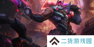 《英雄联盟》铁腕普朗克展示视频公布！英雄联盟铁腕普朗克展示