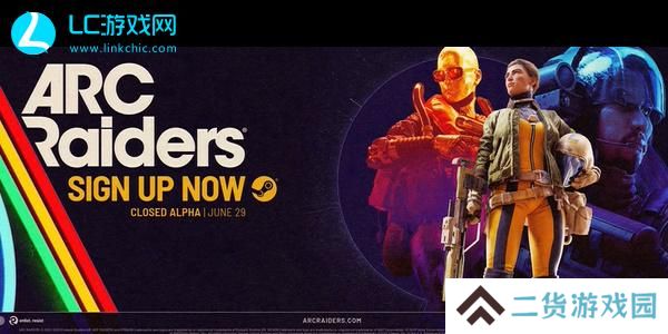 arc raiders免费资格-arc raiders资格怎么申请
